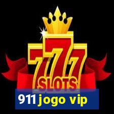 911 jogo vip